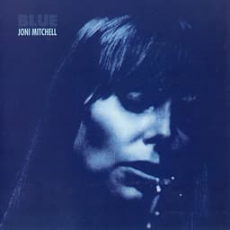 Blue  by Joni Mitchell
